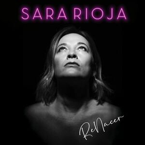 Sara Rioja - Renacer  CD